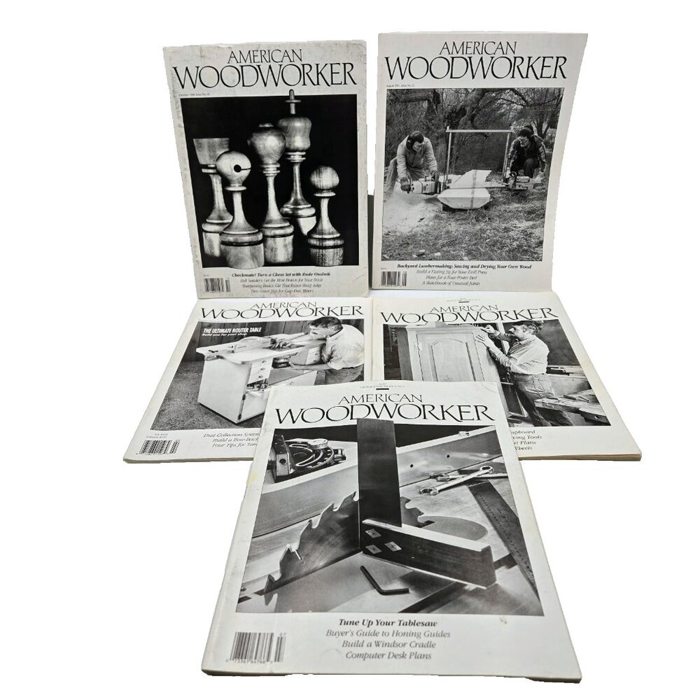 American Woodworker Magazine May June July August 1989 October 1990 August 1991
